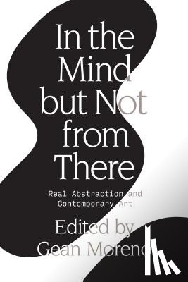 Moreno, Gean - In the Mind But Not From There