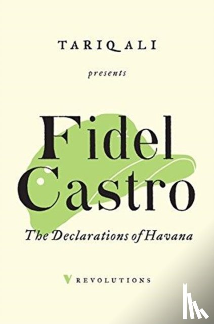 Castro, Fidel - The Declarations of Havana