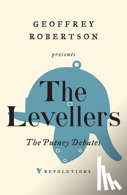 Levellers, The - The Putney Debates