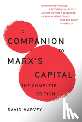 Harvey, David - A Companion To Marx's Capital
