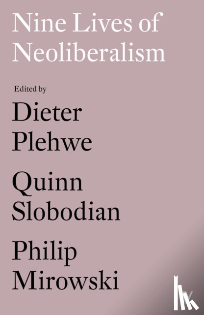  - Nine Lives of Neoliberalism