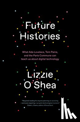 O'Shea, Lizzie - Future Histories