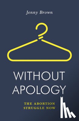 Brown, Jenny - Without Apology