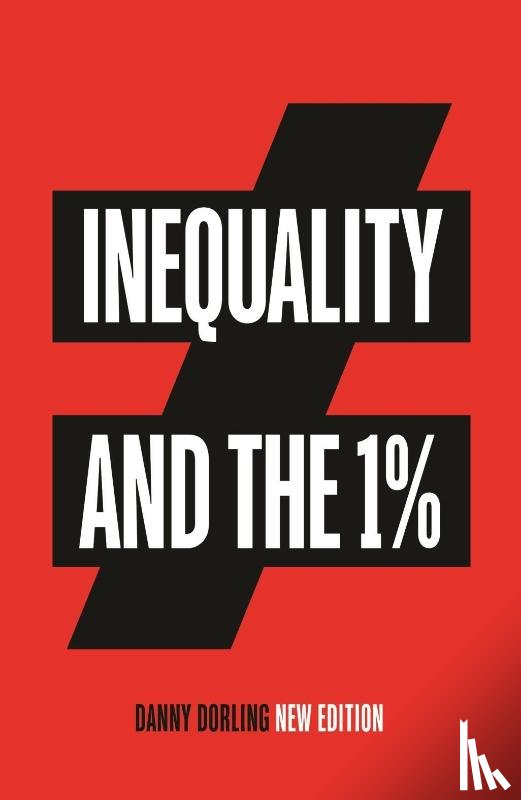 Dorling, Danny - Inequality and the 1%