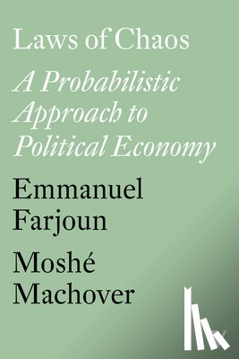 Farjoun, Emmanuel, Machover, Moshe - Laws of Chaos