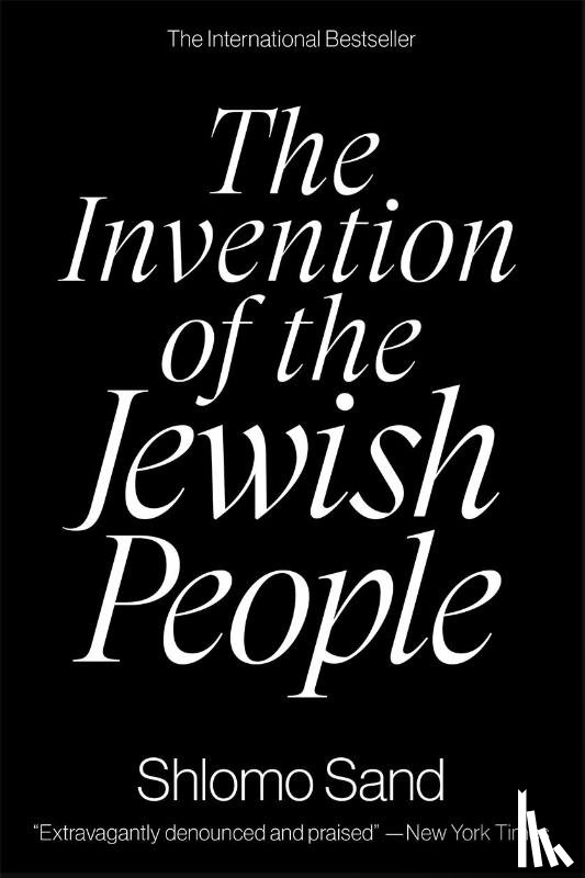 Sand, Shlomo - The Invention of the Jewish People