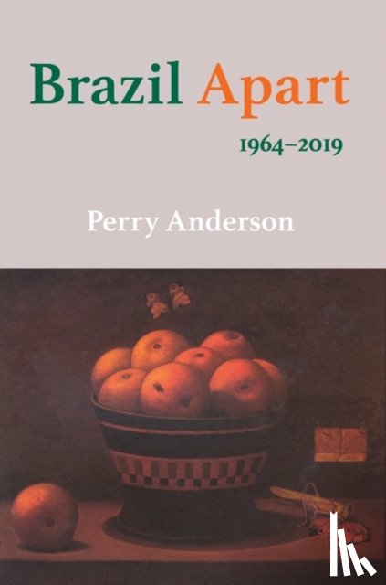 Anderson, Perry - Brazil Apart