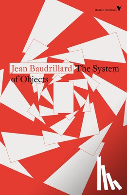 Baudrillard, Jean - The System of Objects