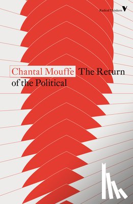 Mouffe, Chantal - The Return of the Political