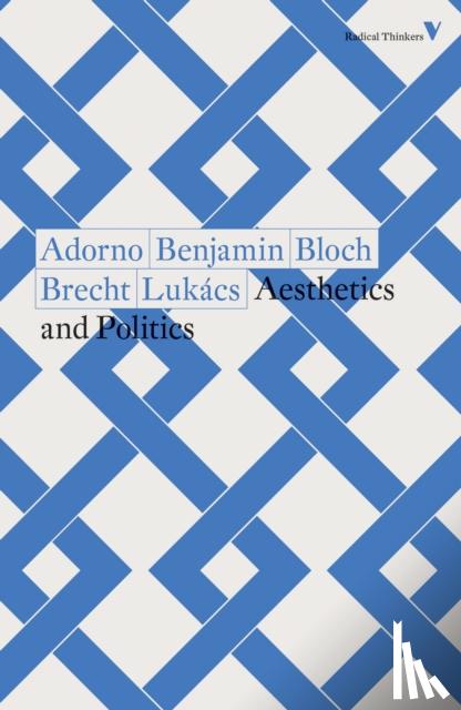 Theodor Adorno, Walter Benjamin, Ernst Bloch, Bertolt Brecht - Aesthetics and Politics