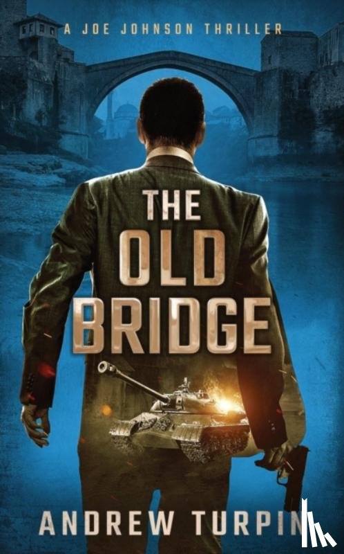 Turpin, Andrew - The Old Bridge