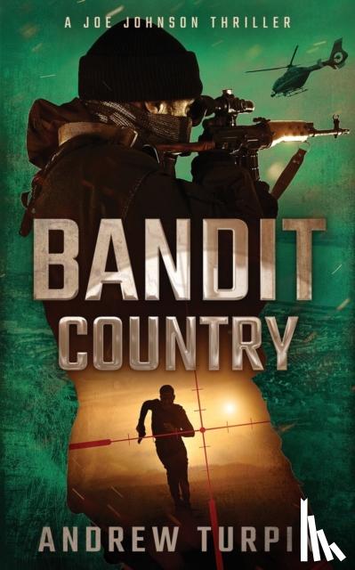 Turpin, Andrew - Bandit Country