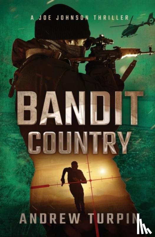 Turpin, Andrew - Bandit Country