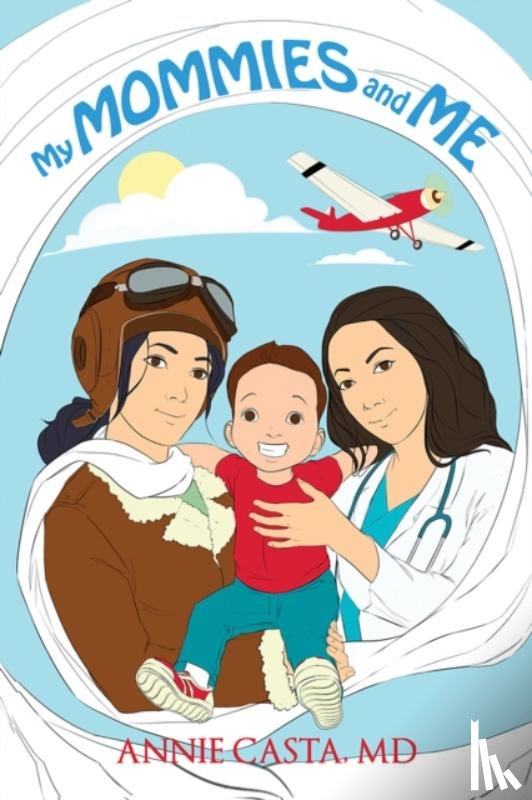 Casta, Annie - My Mommies and Me