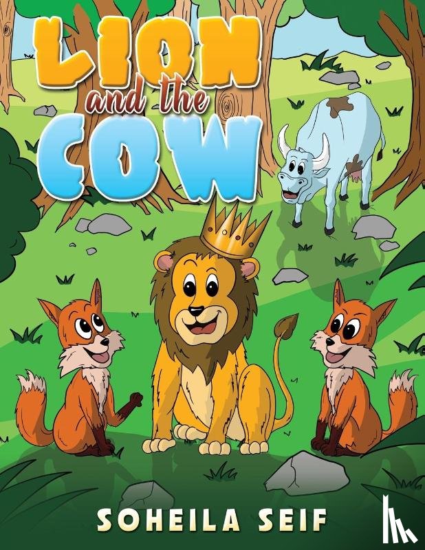Seif, Soheila - The Lion and the Cow