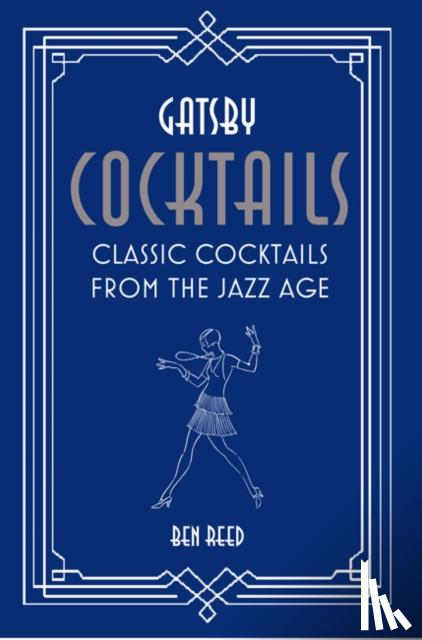 Reed, Ben - Gatsby Cocktails