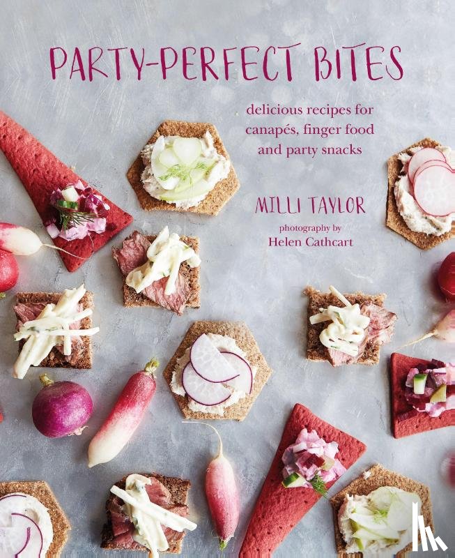 Taylor, Milli - Party-perfect Bites