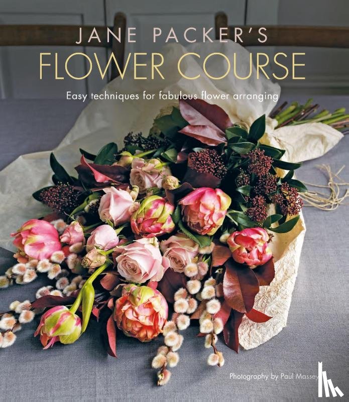 Packer, Jane - Jane Packer's Flower Course