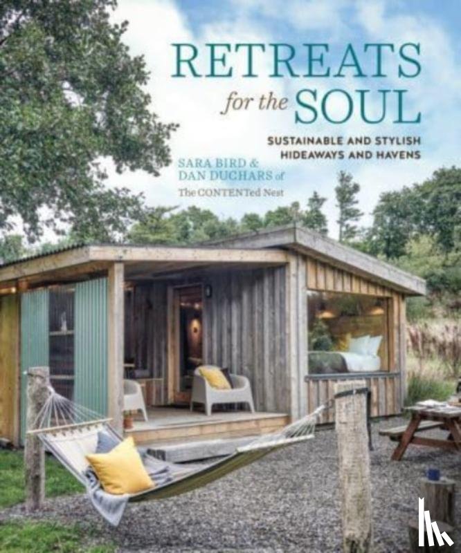 Bird, Sara, Duchars, Dan - Retreats for the Soul