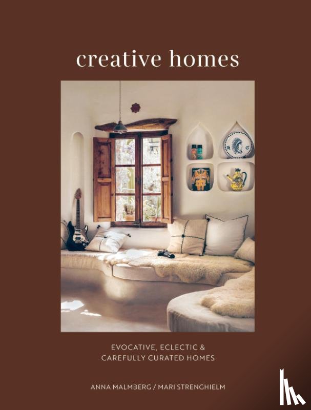 Malmberg, Anna, Strenghielm, Mari - Creative Homes