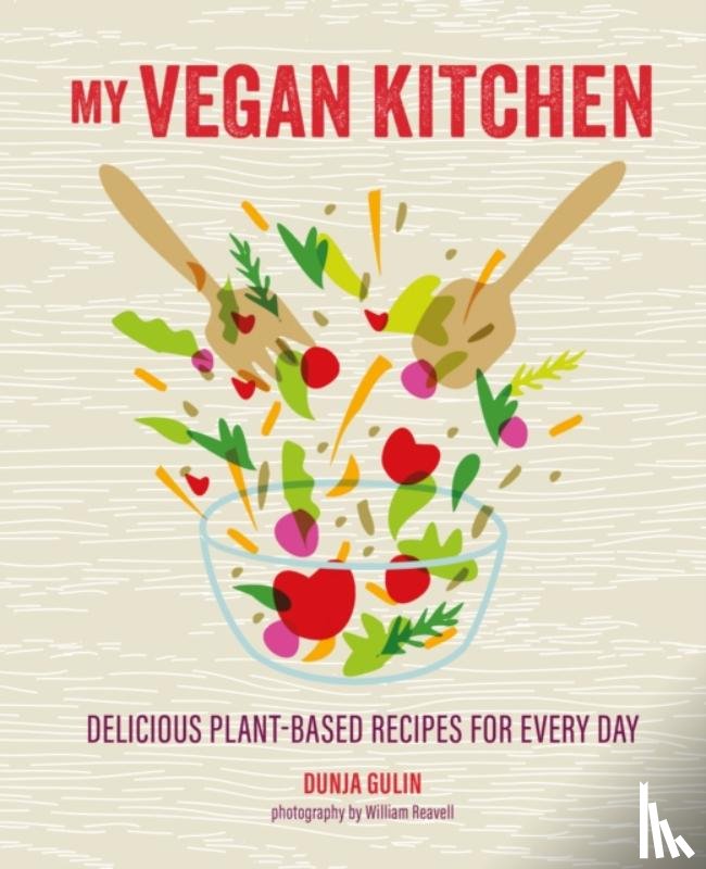 Gulin, Dunja - My Vegan Kitchen