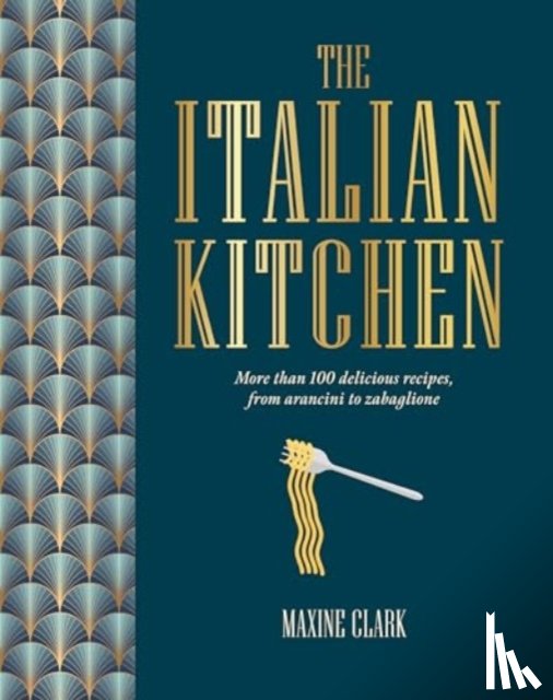 Clark, Maxine - The Italian Kitchen