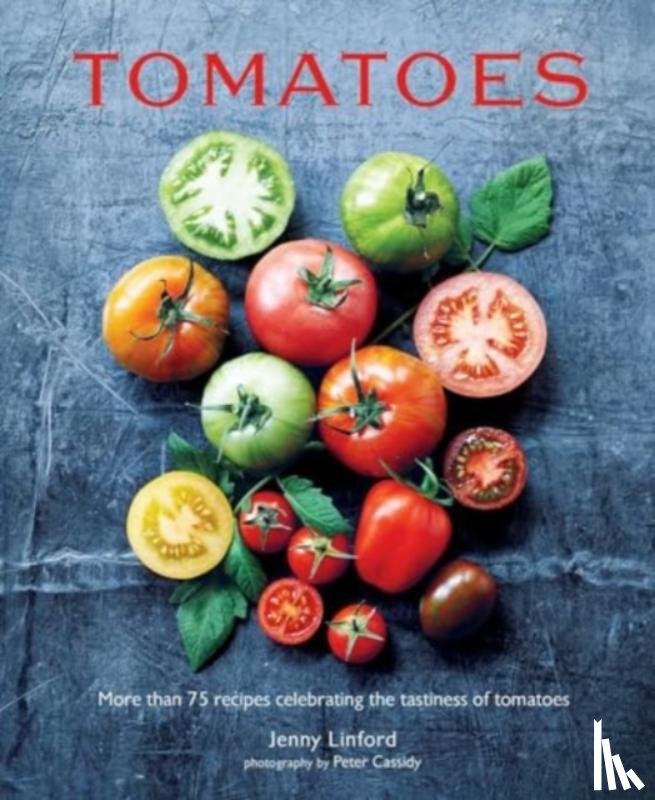 Linford, Jenny - Tomatoes