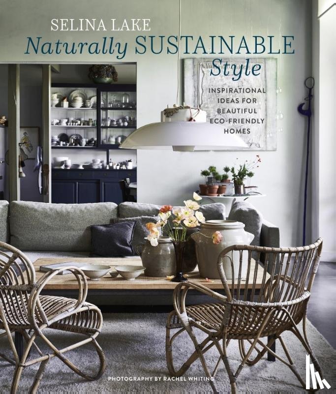 Lake, Selina - Naturally Sustainable Style