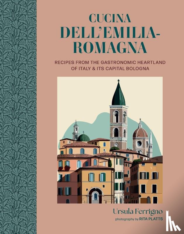 Ferrigno, Ursula - Cucina dell'Emilia-Romagna