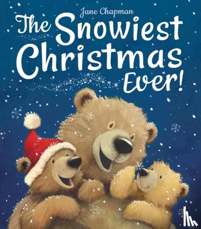 Jane Chapman - The Snowiest Christmas Ever!