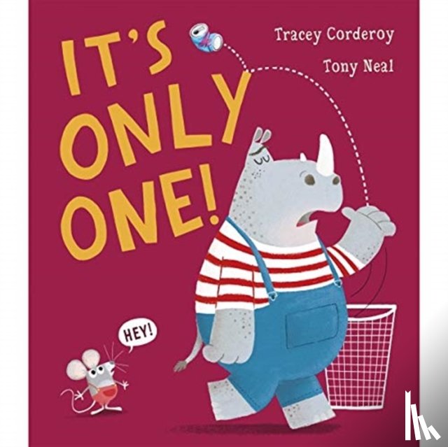 Corderoy, Tracey - It’s Only One!