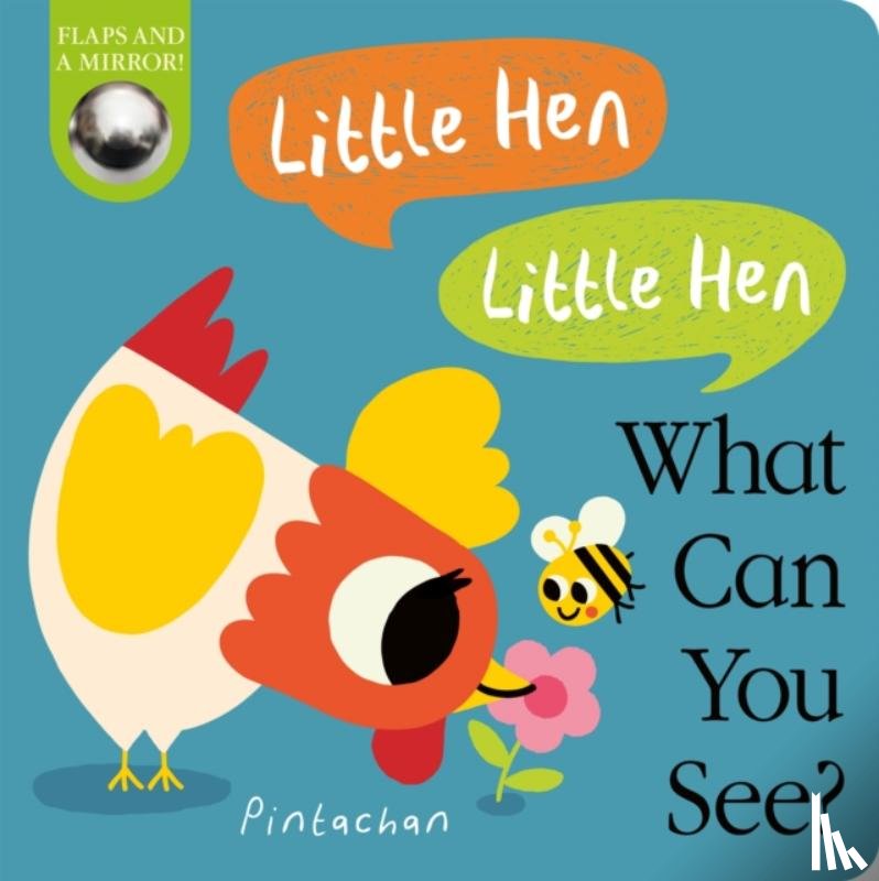 Hepworth, Amelia - Little Hen! Little Hen! What Can You See?