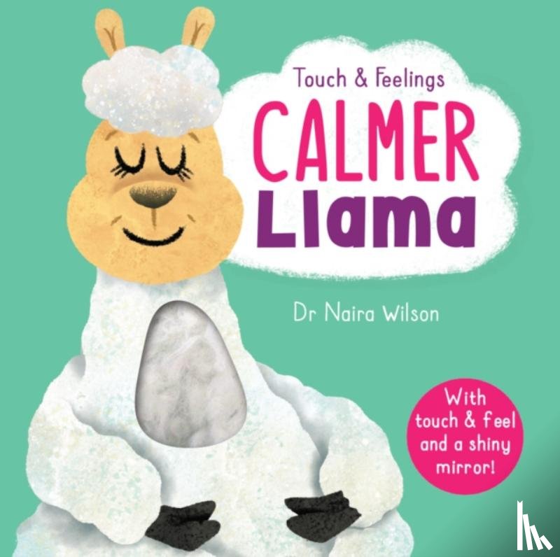 Wilson, Dr Naira - Calmer Llama