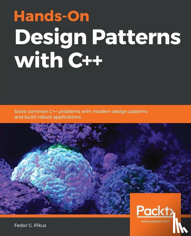 G. Pikus, Fedor - Hands-On Design Patterns with C++