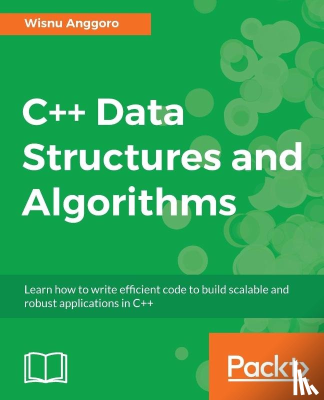 Anggoro, Wisnu - C++ Data Structures and Algorithms