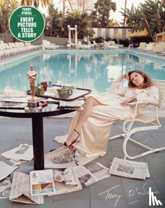 O'Neill, Terry - Terry O'Neill: Every Picture Tells a Story