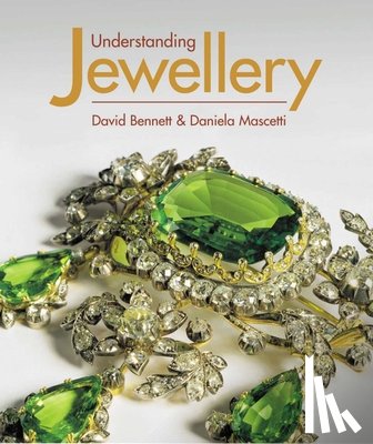 Bennett, David, Mascetti, Daniela - Understanding Jewellery