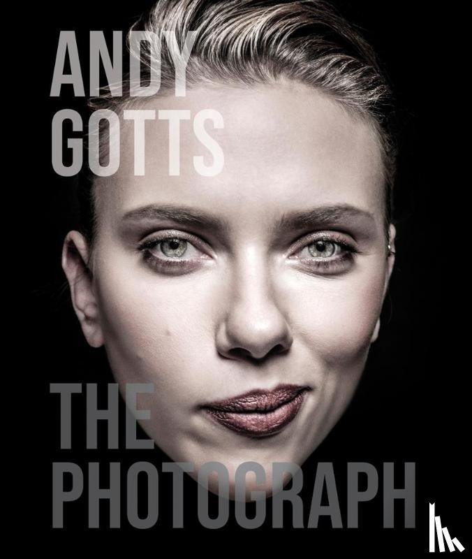 Gotts, Andy - Andy Gotts - The Photograph
