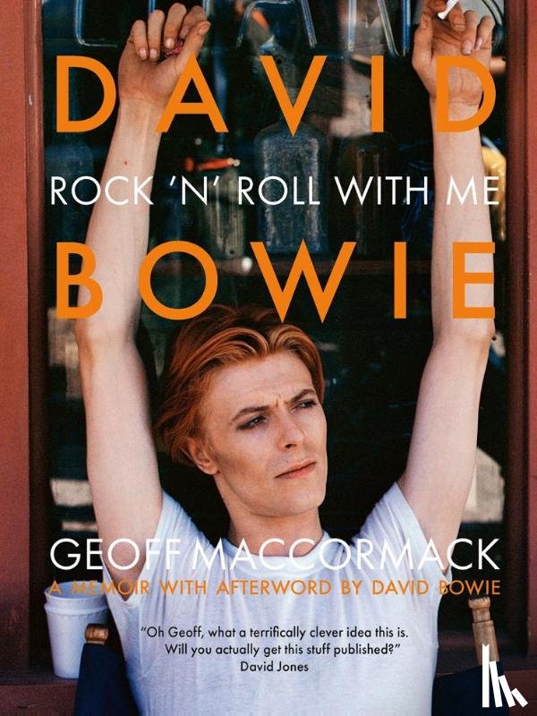 MacCormack, Geoff - David Bowie: Rock 'n' Roll with Me
