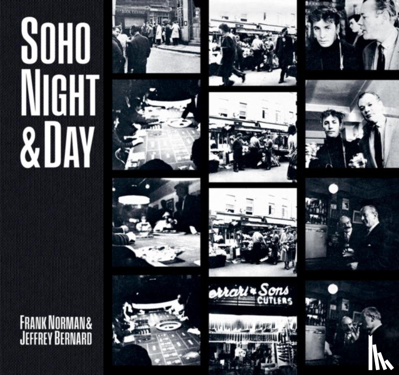 Norman, Frank, Bernard, Jeffrey, Miles, Barry - Soho Night & Day