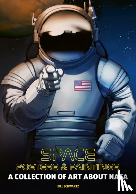 Schwartz, Bill - Space: Posters & Paintings