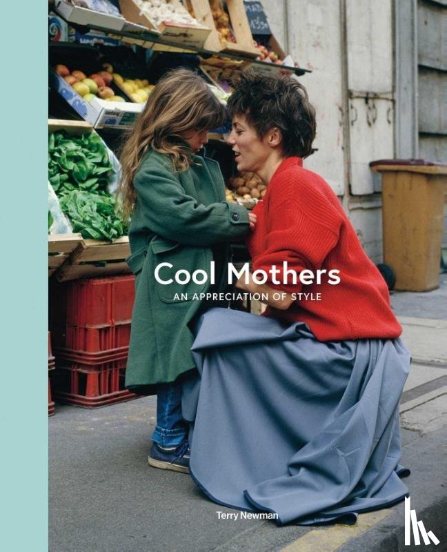 Newman, Terry - Cool Mothers