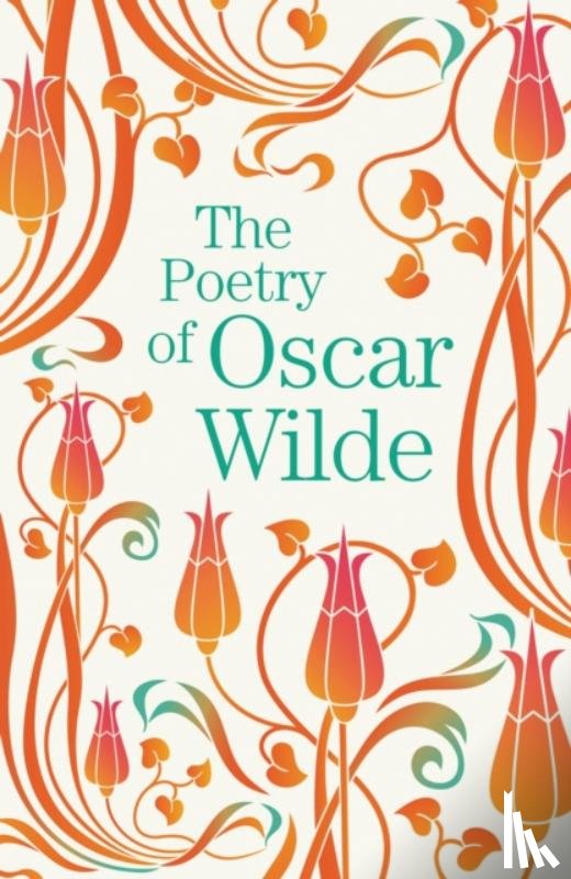Wilde, Oscar - The Poetry of Oscar Wilde