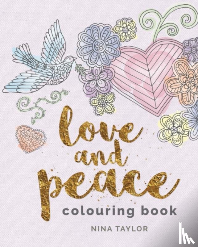  - Love and Peace Colouring Book