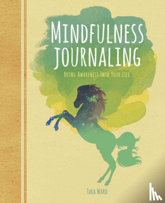 Ward, Tara - Mindfulness Journaling