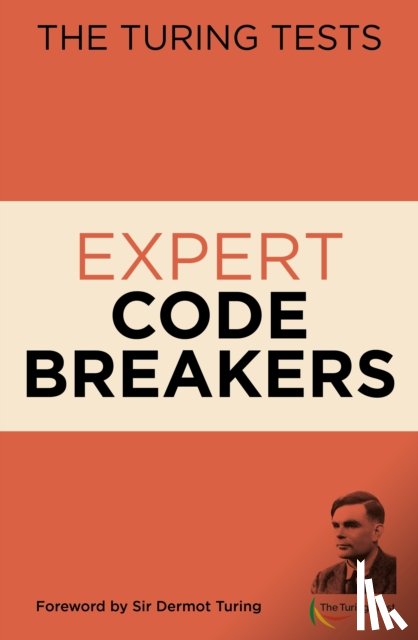 Moore, Dr Gareth - The Turing Tests Expert Code Breakers