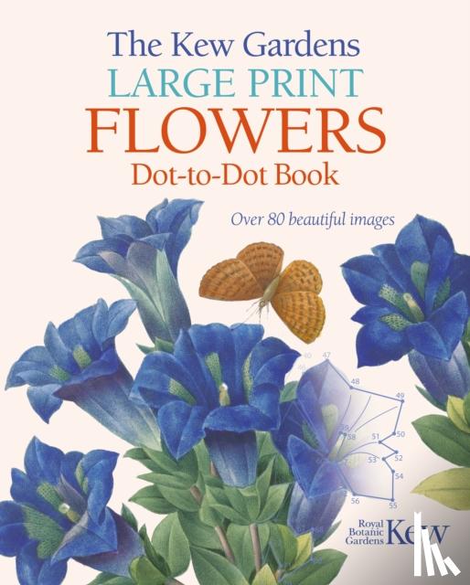 Woodroffe, David - The Kew Gardens Large Print Flowers Dot-to-Dot Book