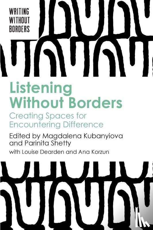  - Listening Without Borders