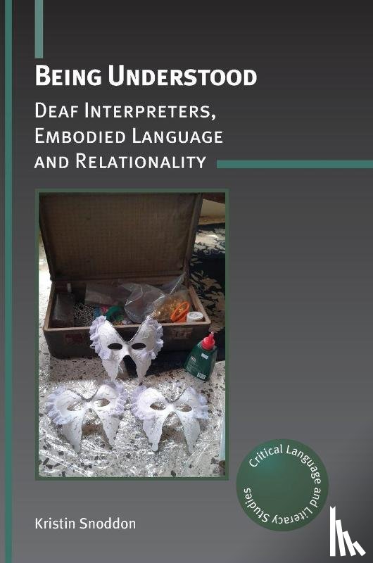 Snoddon, Kristin - Being Understood