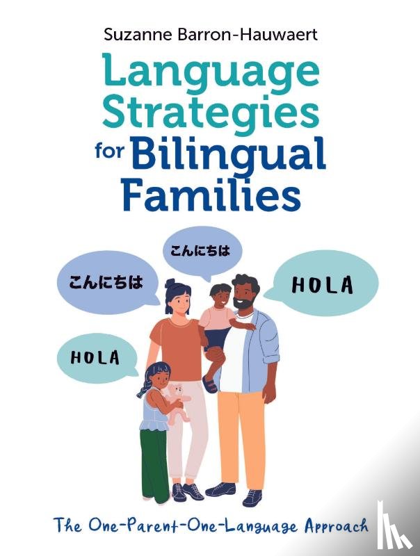 Barron-Hauwaert, Suzanne - Language Strategies for Bilingual Families